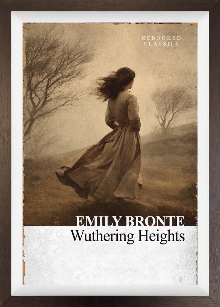 Wuthering Heights  - Rebooked