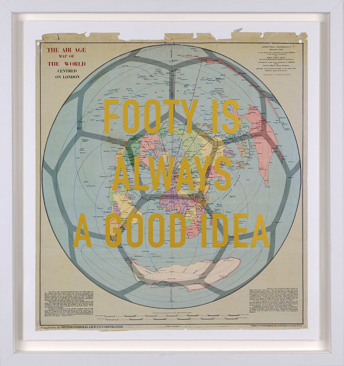 Footy Is Always A Good Idea Framed Signed Limited Edition Print on Paper by Artist The Real Hackney Dave