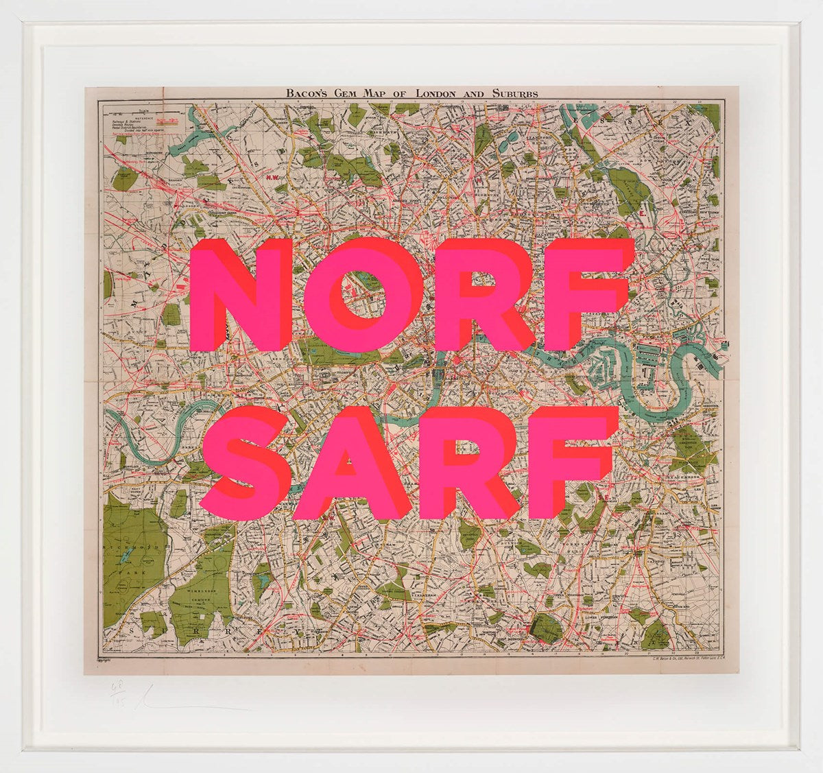 Norf Sarf Framed Signed Limited Edition Print on Paper by Artist The Real Hackney Dave