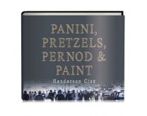 Panini- Pretzels- Pernod and Paint